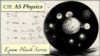 Exam Hack Series (CIE AS Physics)